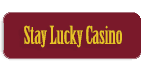 Stay-lucky-casino